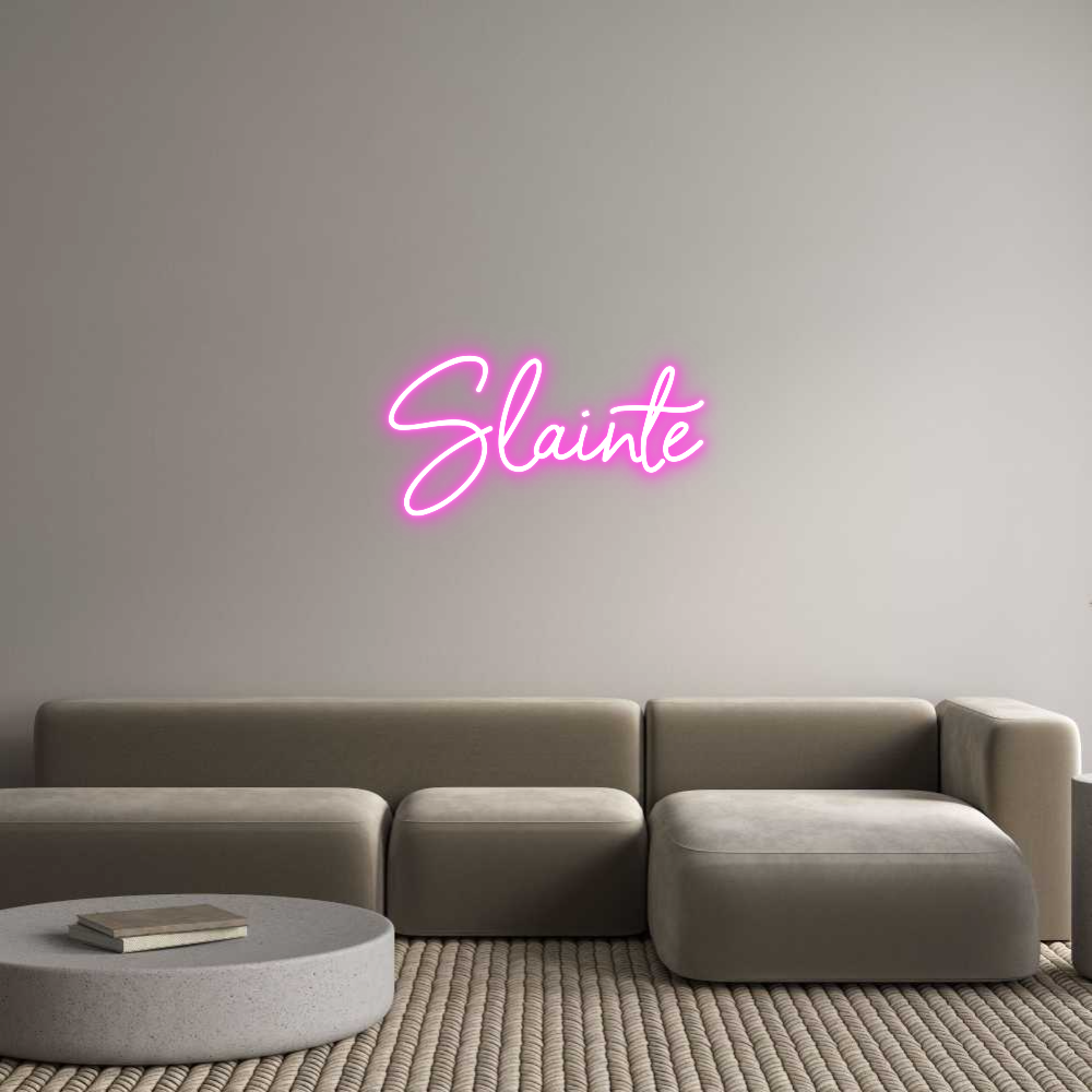 Custom Neon Sign Online Editor Slainte