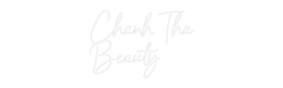 Custom Neon Sign Online Editor Chanh Tha
Be...