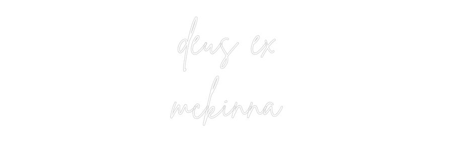 Custom Neon Sign Online Editor deus ex
mcki...