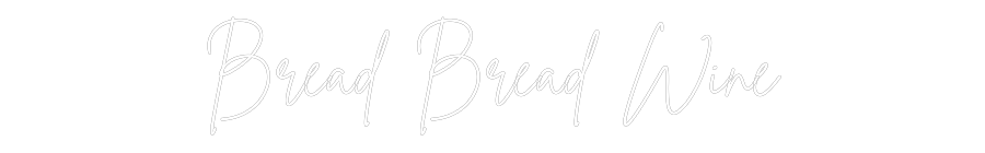 Custom Neon Sign Online Editor Bread Bread W...