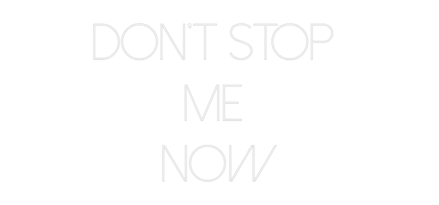 Custom Neon Sign Online Editor don't stop
...