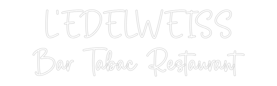 Custom Neon Sign Online Editor L'EDELWEISS
...