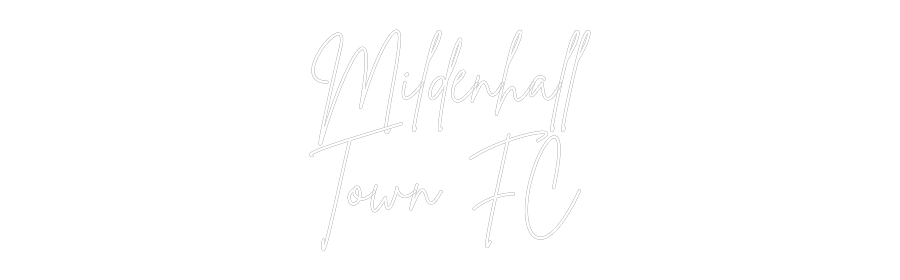Custom Neon Sign Online Editor Mildenhall
T...