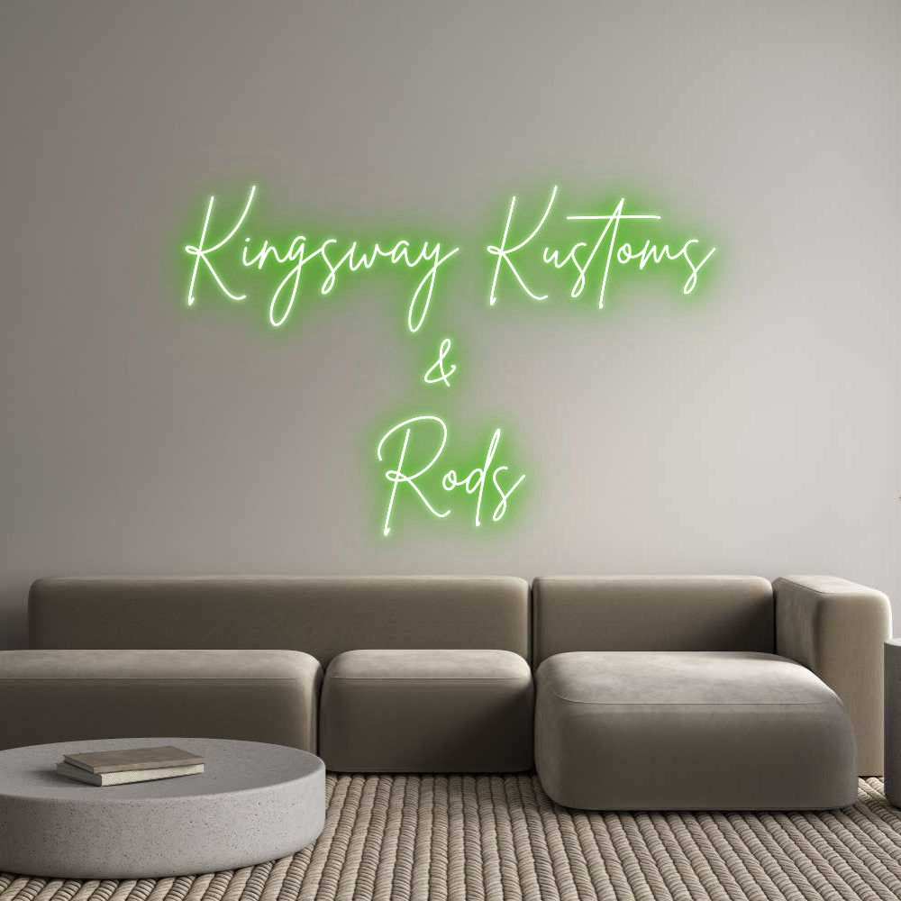 Custom Neon Sign Online Editor Kingsway Kust...