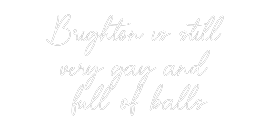 Custom Neon Sign Online Editor Brighton is s...