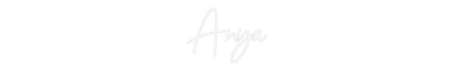 Custom Neon Sign Online Editor Anya
