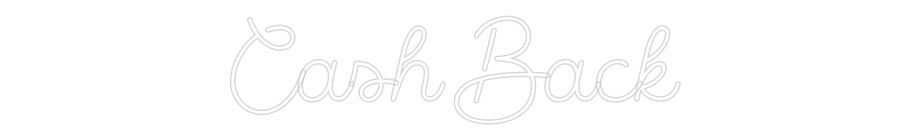 Custom Neon Sign Online Editor Cash Back