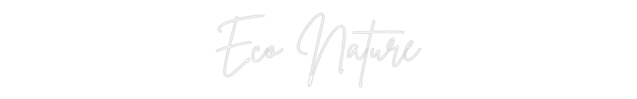 Custom Neon Sign Online Editor Eco Nature
