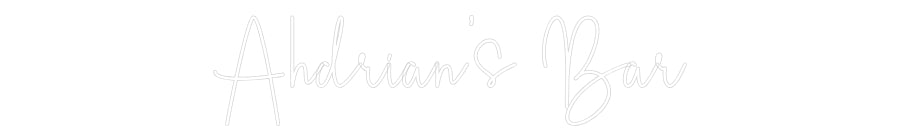 Custom Neon Sign Online Editor Ahdrian’s Bar