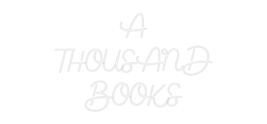 Custom Neon Sign Online Editor A
THOUSAND
...