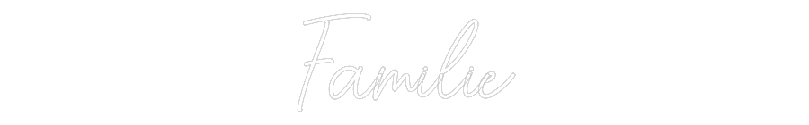 Custom Neon Sign Online Editor Familie