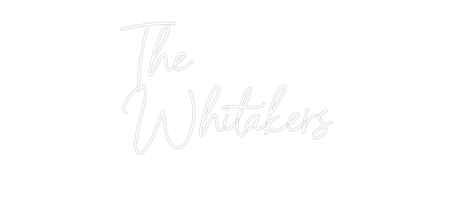 Custom Neon Sign Online Editor The
Whitaker...