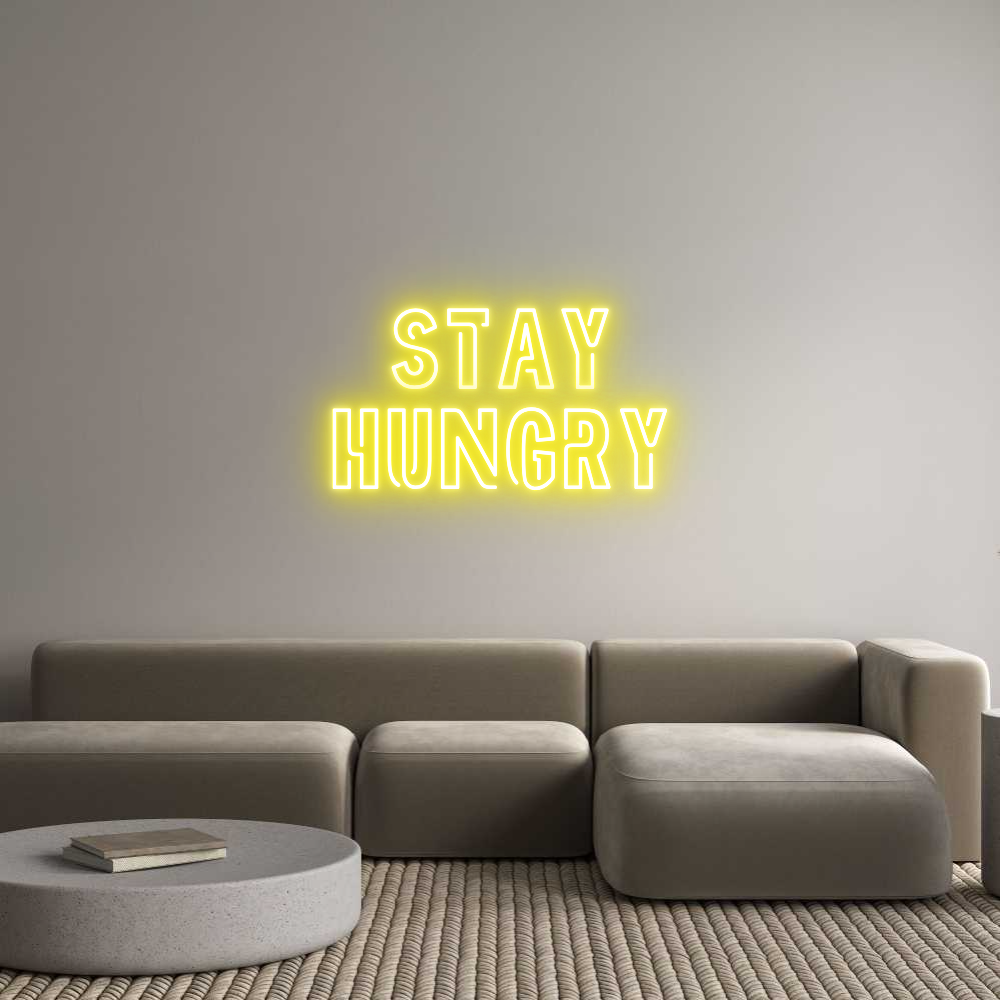 Custom Neon Sign Online Editor STAY
HUNGRY