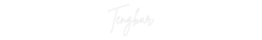 Custom Neon Sign Online Editor Tengbar