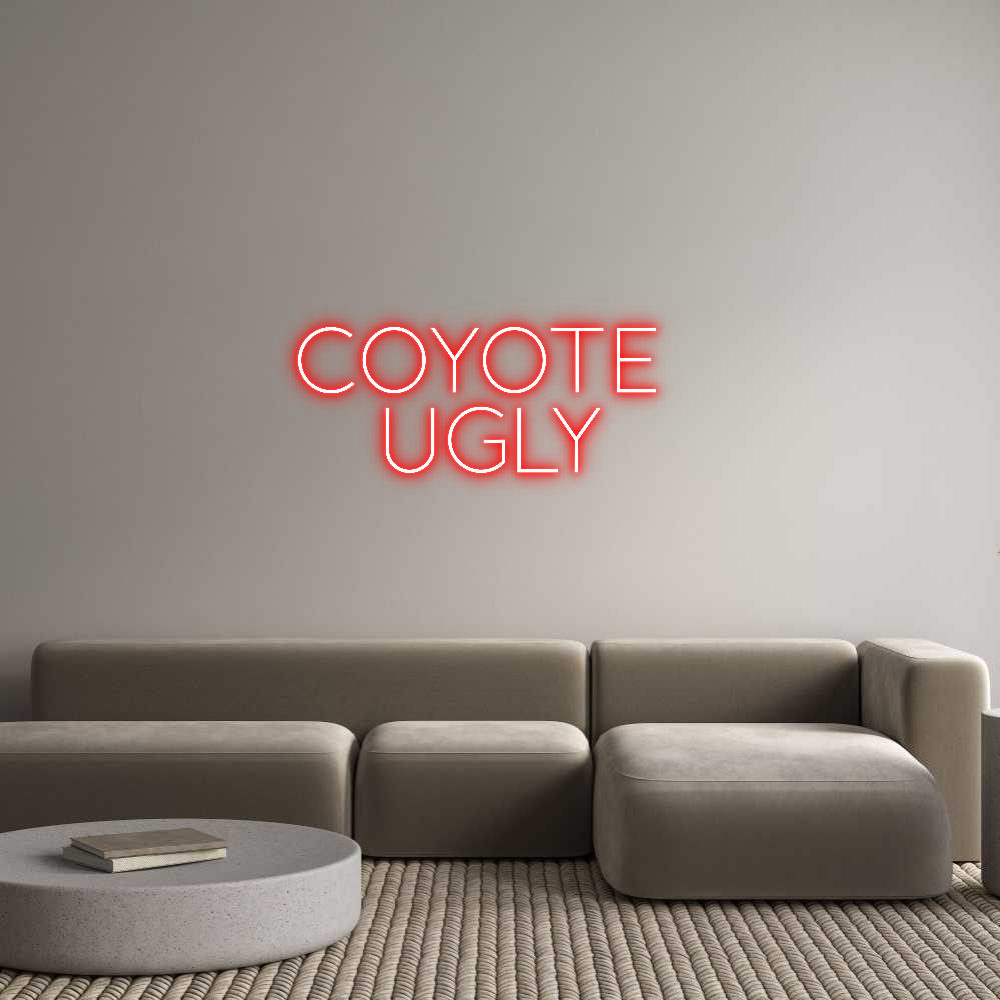 Custom Neon Sign Online Editor COYOTE 
UGLY