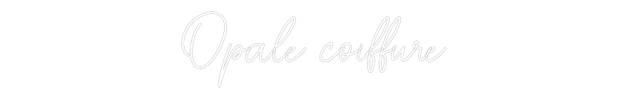 Custom Neon Sign Online Editor Opale coiffure
