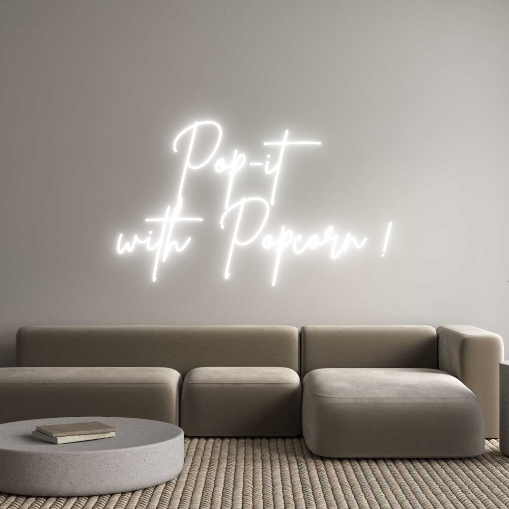 Custom Neon Sign Online Editor Pop-it 
with...