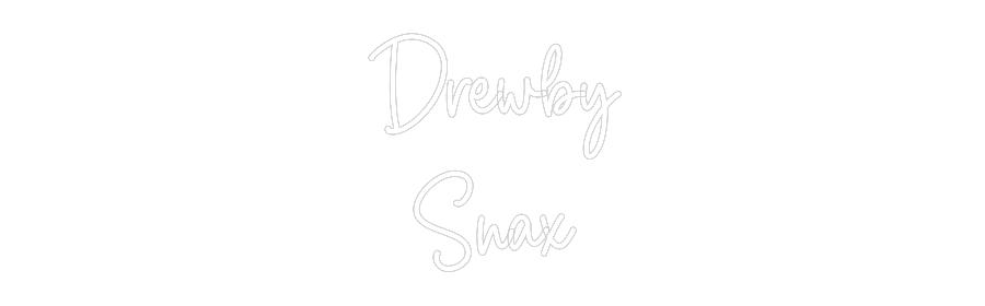 Custom Neon Sign Online Editor Drewby
Snax