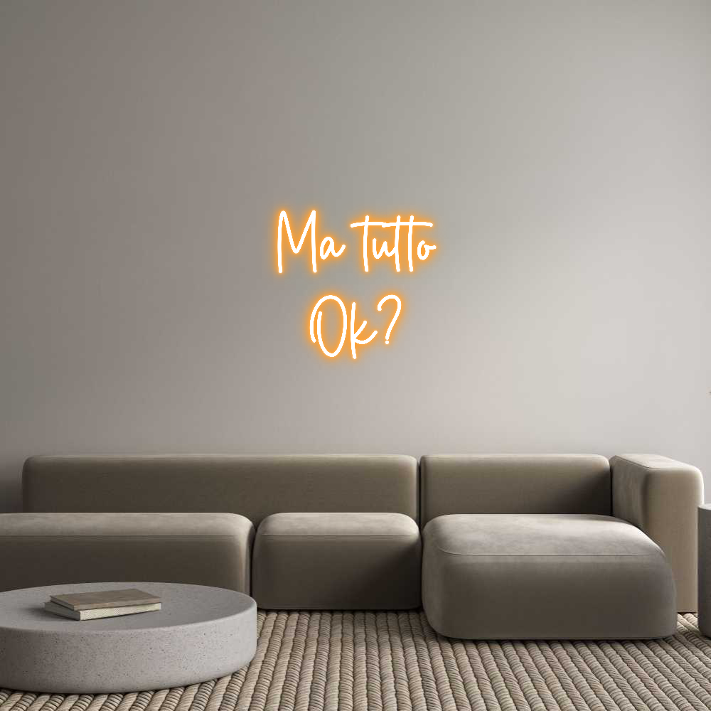 Custom Neon Sign Online Editor Ma tutto
Ok?