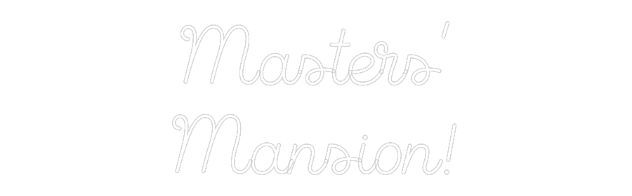 Custom Neon Sign Online Editor Masters’
Man...