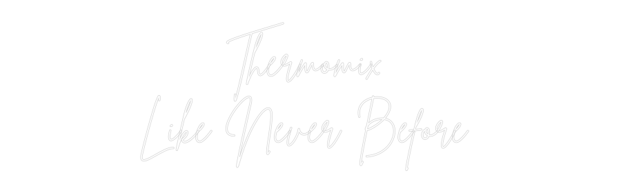 Custom Neon Sign Online Editor Thermomix
L...
