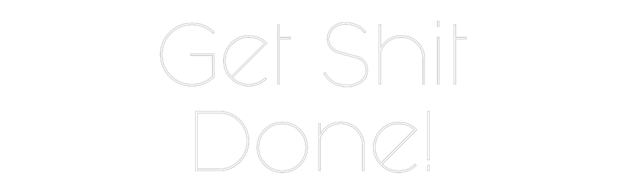 Custom Neon Sign Online Editor Get Shit
Done!