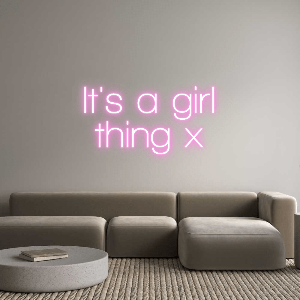 Custom Neon Sign Online Editor It's a girl thi... - Planet Neon