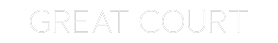 Custom Neon Sign Online Editor GREAT COURT