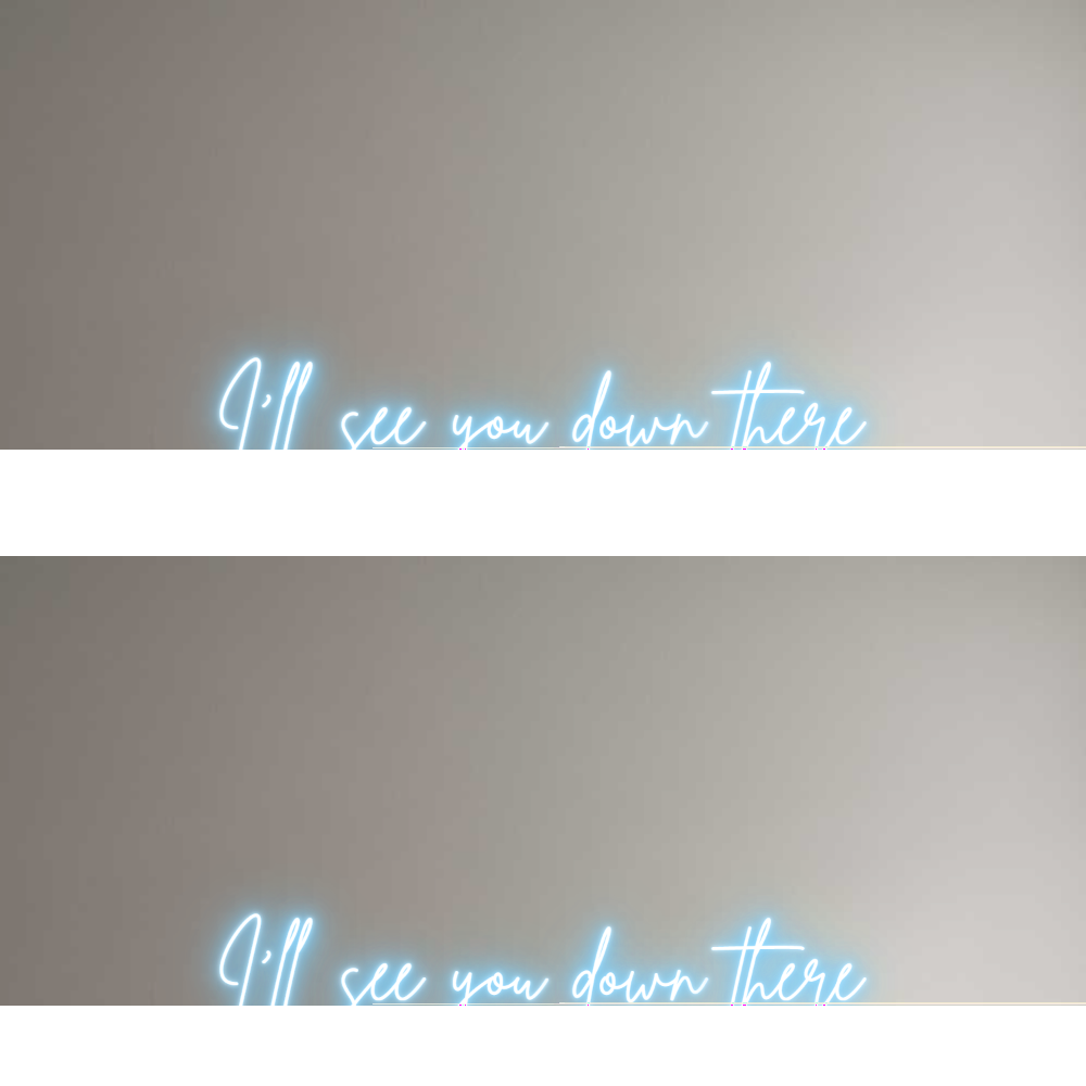 Custom Neon Sign Online Editor I'll see you ...