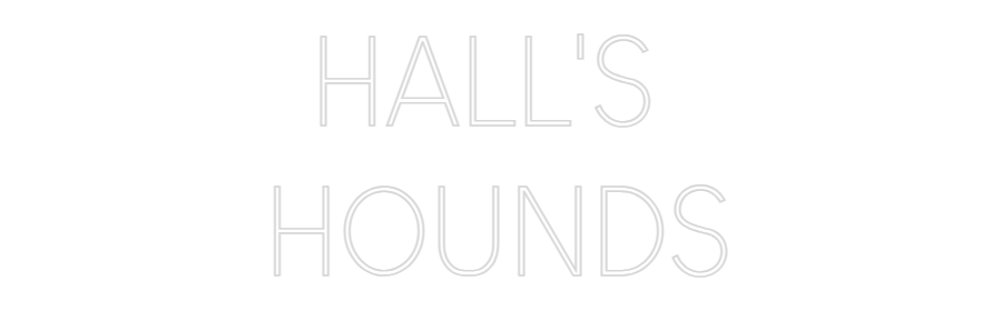 Custom Neon Sign Online Editor HALL'S
HOUNDS
