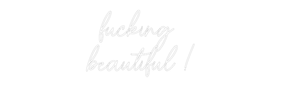 Custom Neon Sign Online Editor fucking
bea...