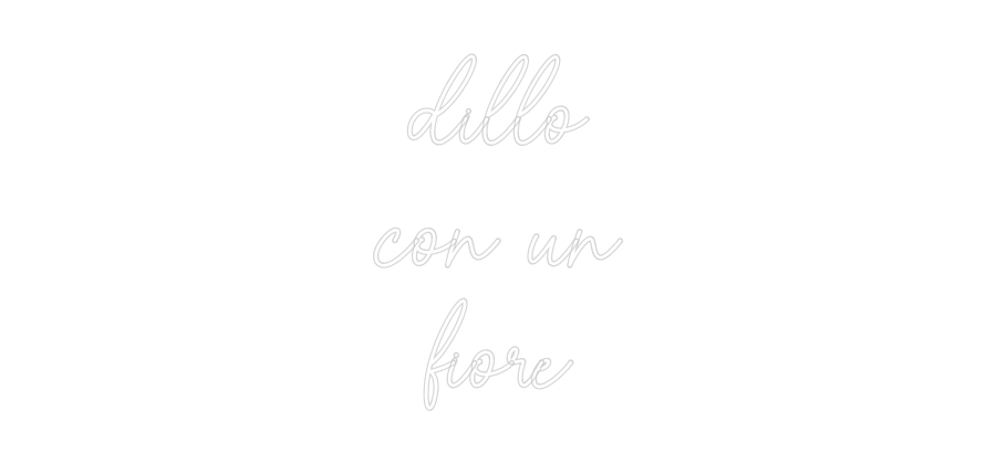 Custom Neon Sign Online Editor dillo
con un...