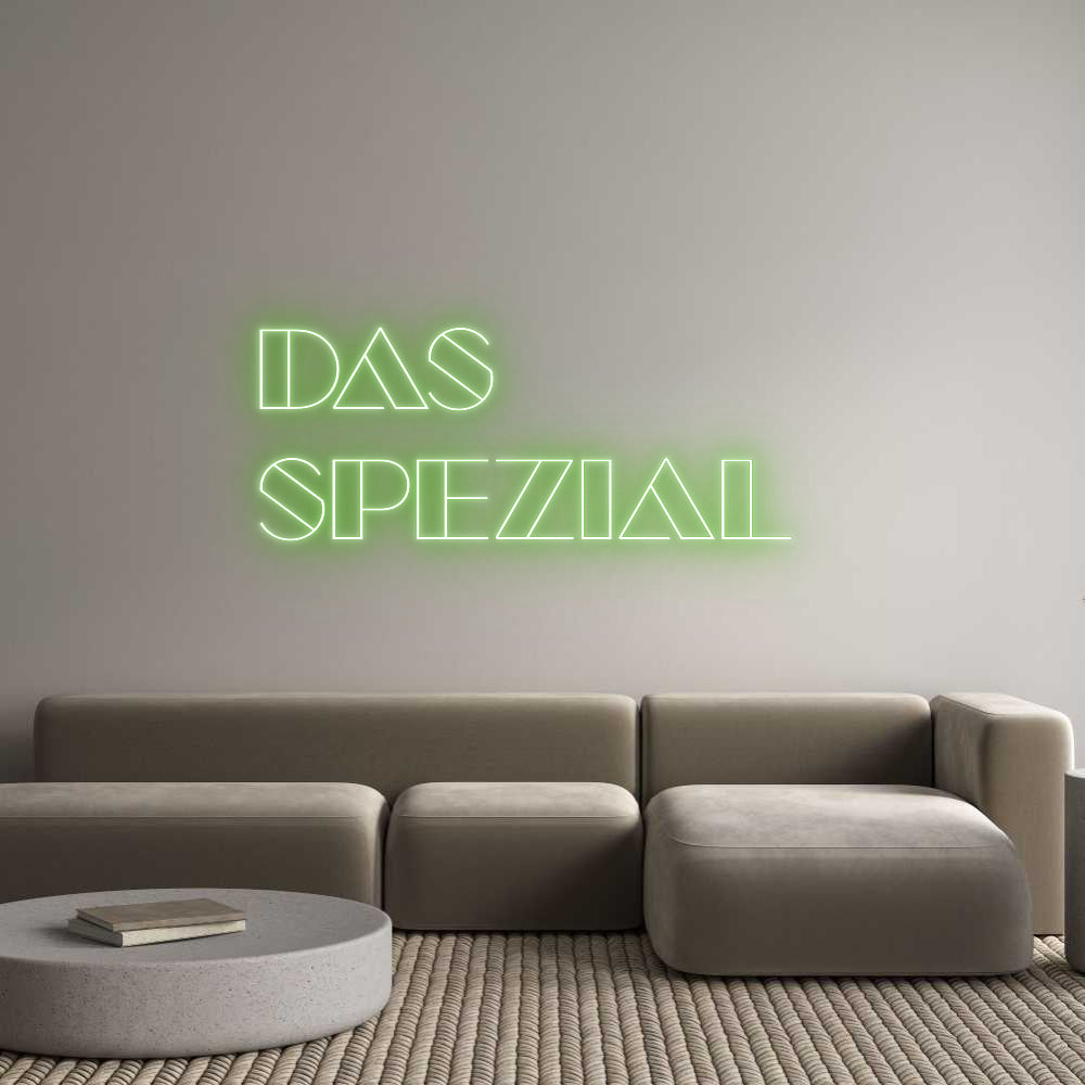 Custom Neon Sign Online Editor Das
SPEZIAL