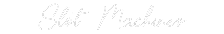 Custom Neon Sign Online Editor Slot Machines