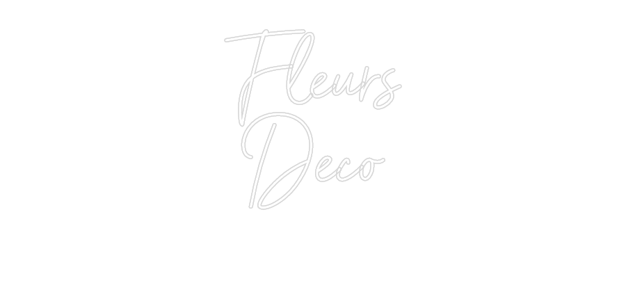 Custom Neon Sign Online Editor Fleurs
Déco