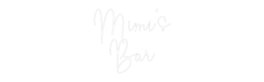 Custom Neon Sign Online Editor Mimi’s
Bar