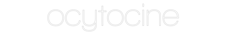 Custom Neon Sign Online Editor ocytocine