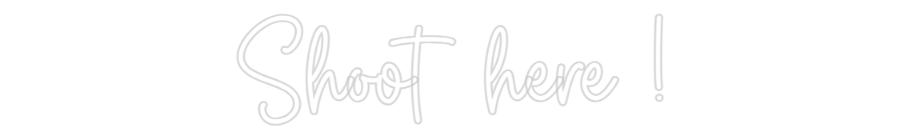 Custom Neon Sign Online Editor Shoot here !