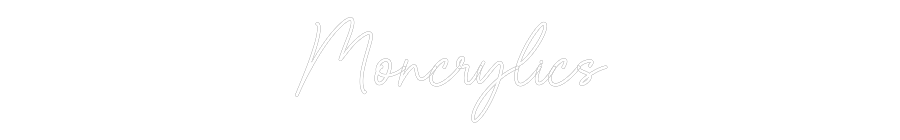 Custom Neon Sign Online Editor Moncrylics