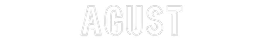 Custom Neon Sign Online Editor AGUST