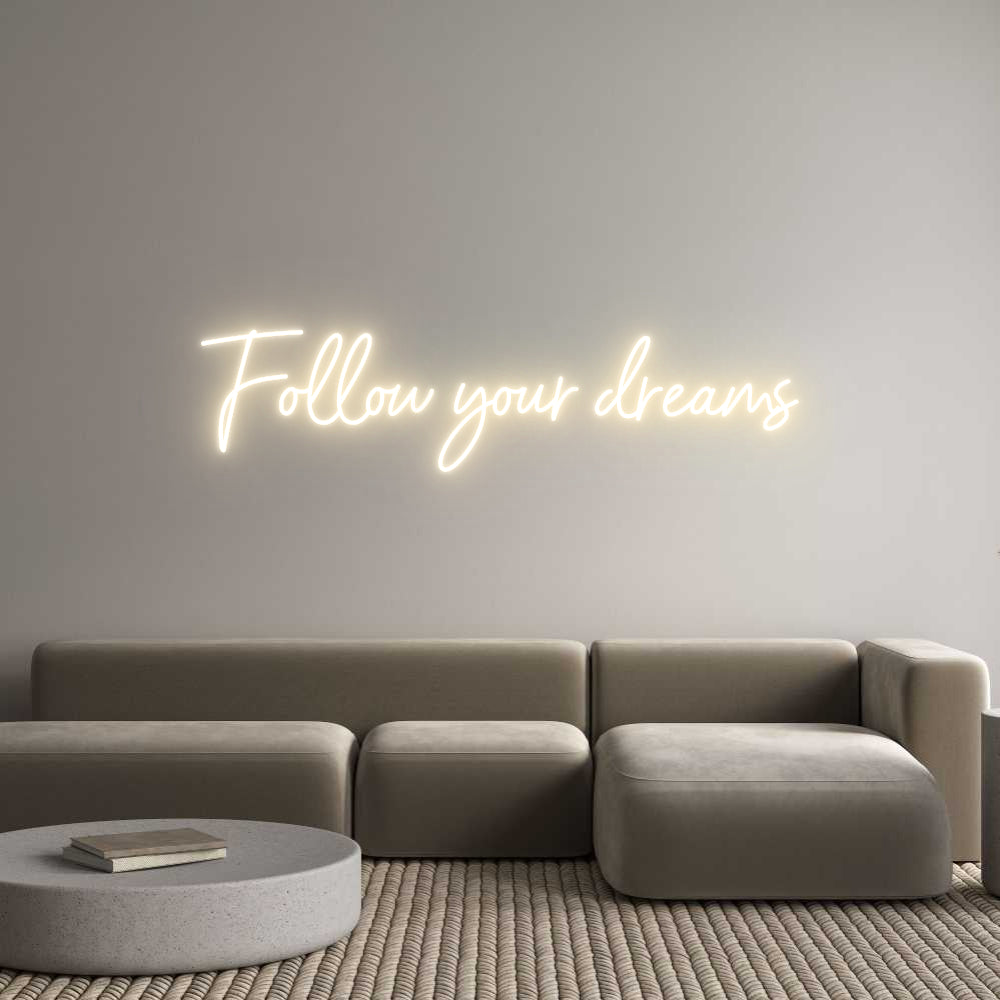 Custom Neon Sign Online Editor Follow your d...