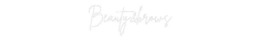 Custom Neon Sign Online Editor Beauty&brows