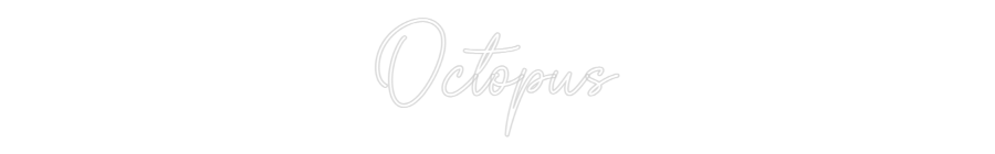 Custom Neon Sign Online Editor Octopus