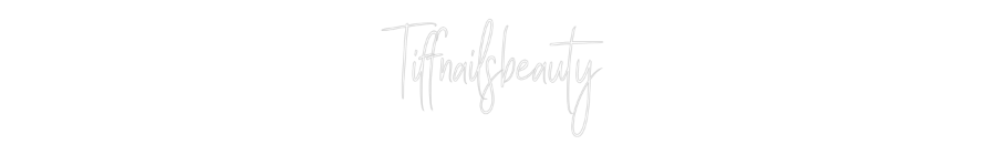 Custom Back Lit Neon Sign Online Editor Tiffnailsbeau...