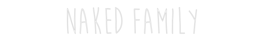 Custom Neon Sign Online Editor Naked Family