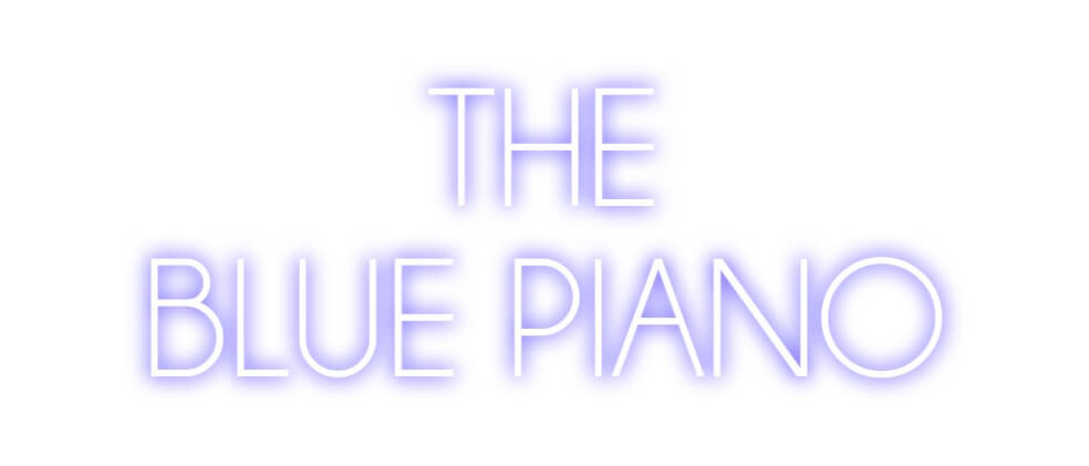 Custom Neon Sign Online Editor THE
BLUE PIANO