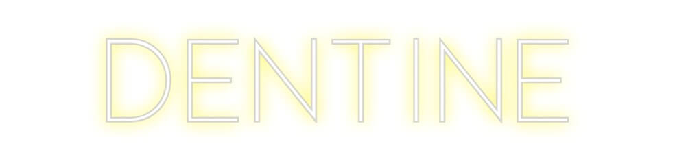 Custom Neon Sign Online Editor Dentine