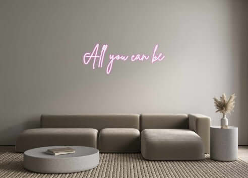 Custom Neon Sign Online Editor All you can be
