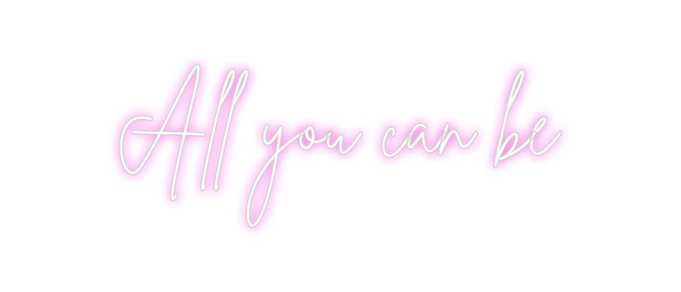 Custom Neon Sign Online Editor All you can be