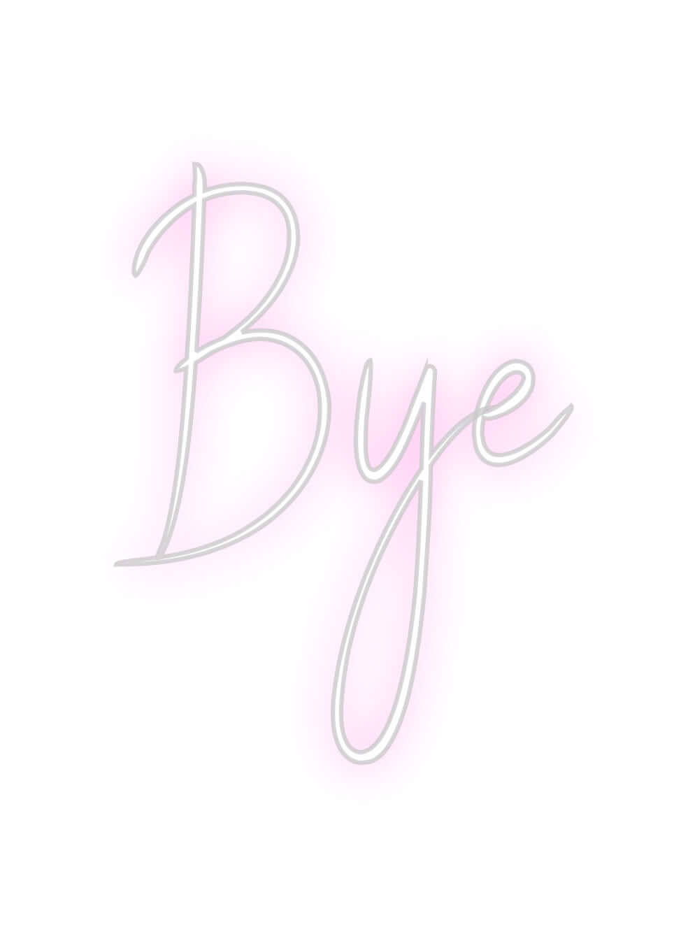 Custom Neon Sign Online Editor Bye